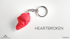 Heartbroken Keychain | Fun & Unique Accessory